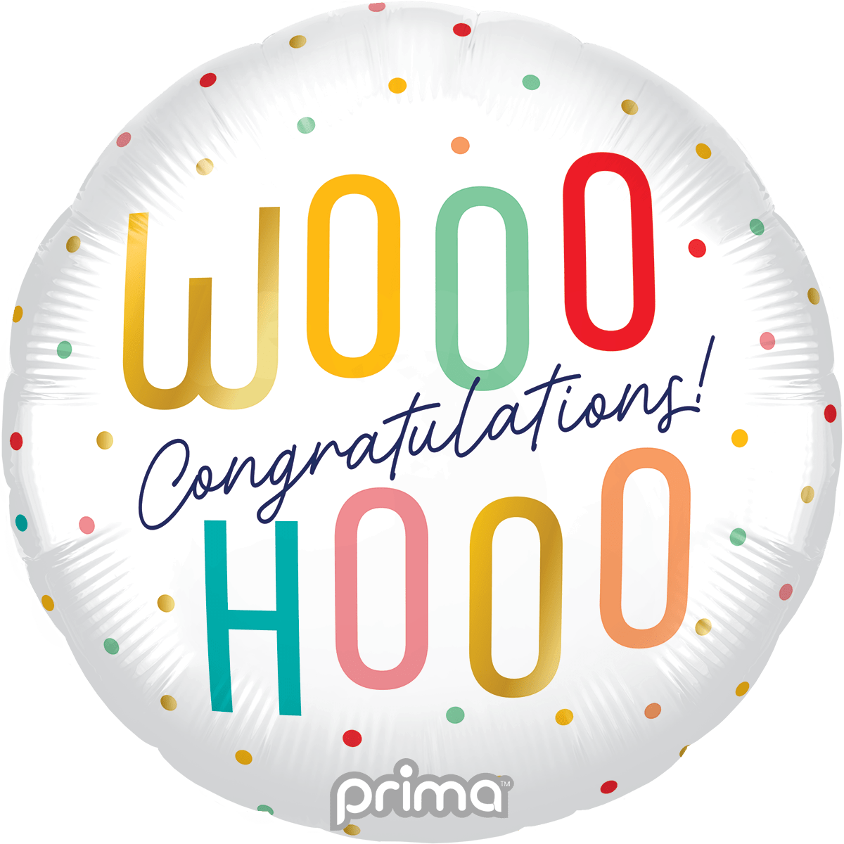 PF - 0158 - 18 - 50 - 1 - 18" Round Woohoo Congratulations Colorful Dots - PremiumConwin B2B Ordering Portal - Prima
